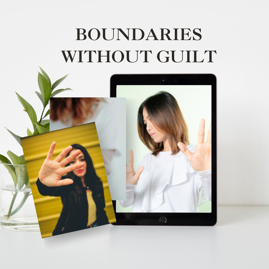 The Boundaries Without Guilt Guide — A Step-by-Step Guide for People Pleasers
